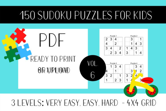 150 Sudoku Puzzles for Kids Vol.6: Strategic Asset for Digital Products and Educational Resources