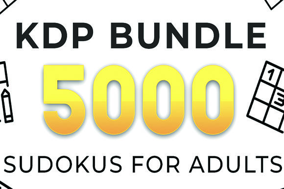 KDP Bundle 5000 Sudokus for Adults: Create Books Fast